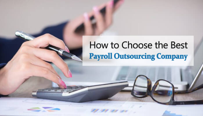 Choose the Best Payroll outsourcing