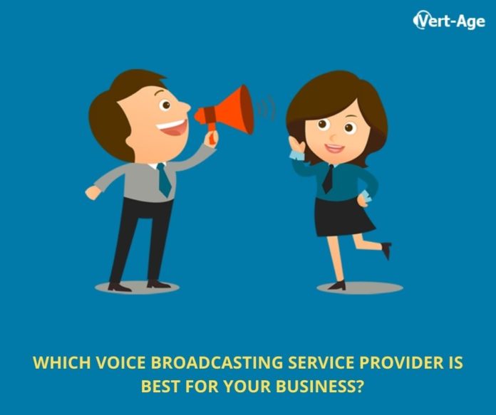 Which Voice Broadcasting Service provider is best for your business